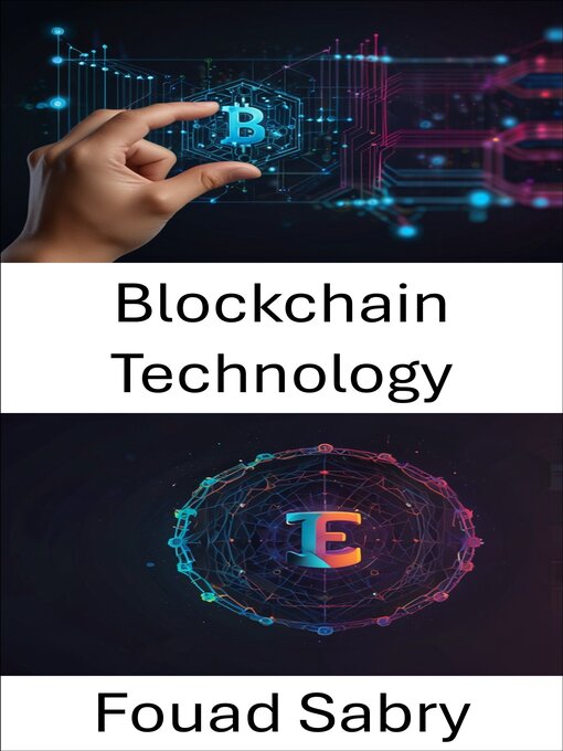 Title details for Blockchain Technology by Fouad Sabry - Available